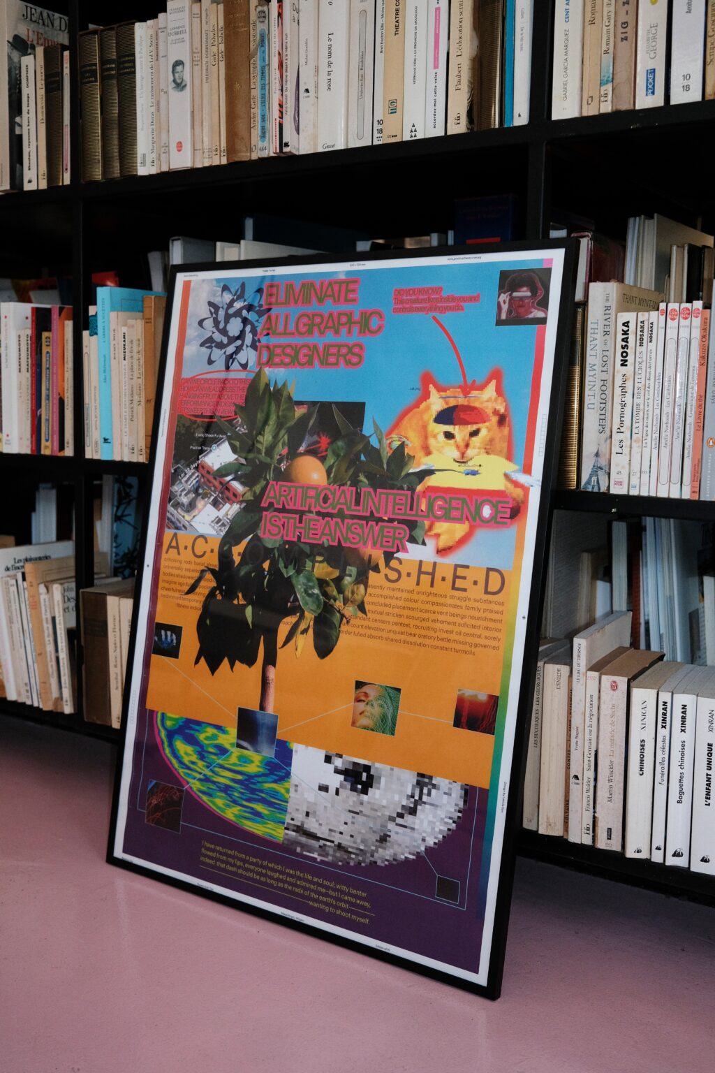 Poster: Eliminate All Graphic Designers, Artificial Intelligence Is The Answer